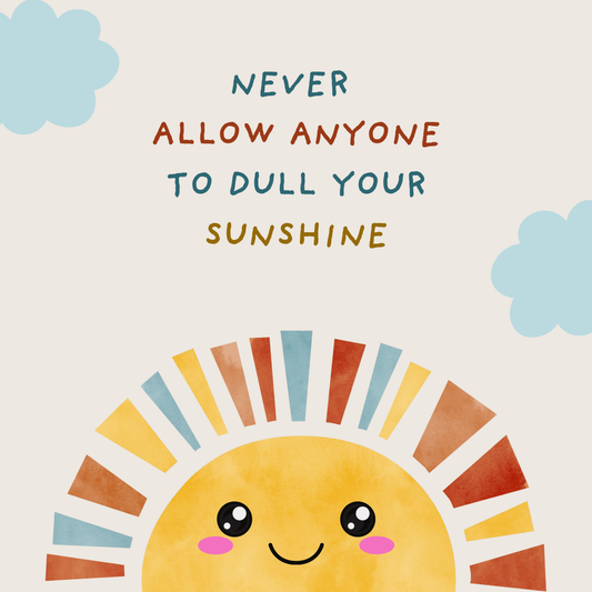 Never allow anyone