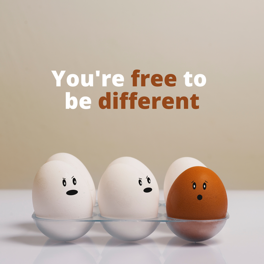 You're free to be different