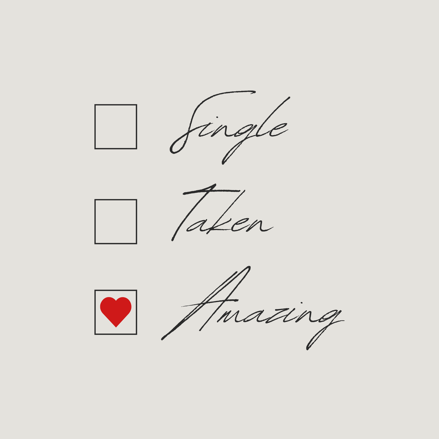 Single ... Taken ... Amazing
