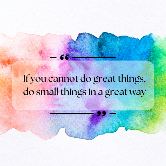 If you cannot do great things