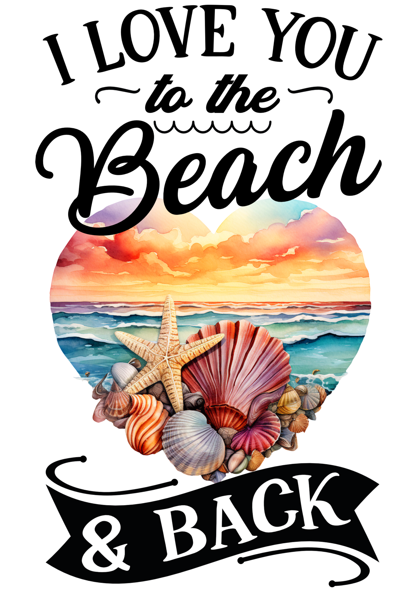 I love you to the beach ..